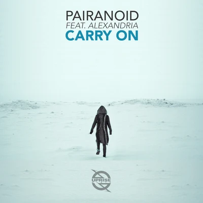 Carry On (feat. Alexandria) 專輯 Mooij/Pairanoid