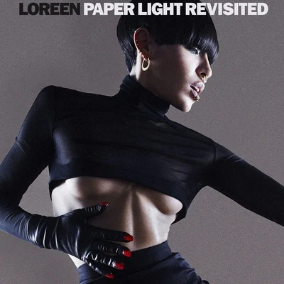 Paper Light Revisited 專輯 Loreen