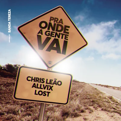 Pra Onde a Gente Vai 專輯 Lost