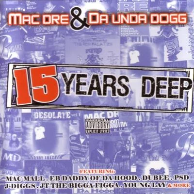 15 Years Deep 專輯 Mac Dre