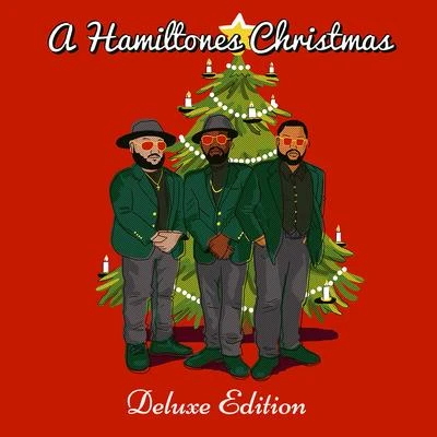 A Hamiltone Christmas (Deluxe Edition) 專輯 The HamilTones