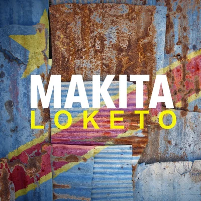 Loketo 專輯 Makita/R. Fugit/Kaysha