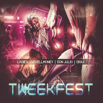 Tweekfest 專輯 Drax