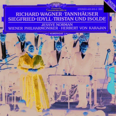 Wagner: Tannhäuser Overture; Siegfried-Idyll; Tristan und Isolde 专辑 Claes-Håkon Ahnsjö/Jessye Norman/Margaret Marshall/Anthony Rolfe Johnson/Benjamin Luxon