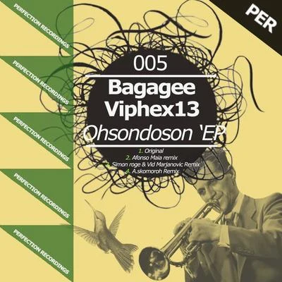 Bagagee Viphex13 Ohsondoson &#x27;Ep