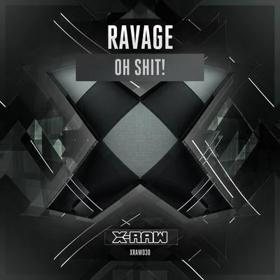 Oh Shit! 專輯 Ravage/Woo2tech