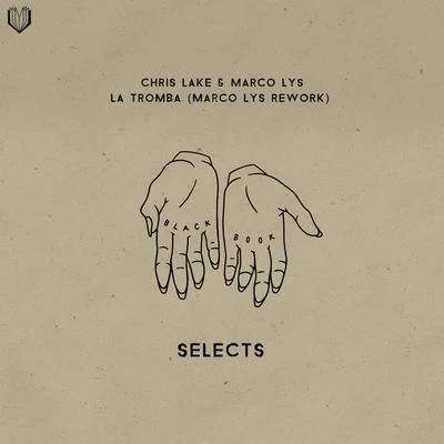 La Tromba (Marco Lys Rework) 專輯 Chris Lake