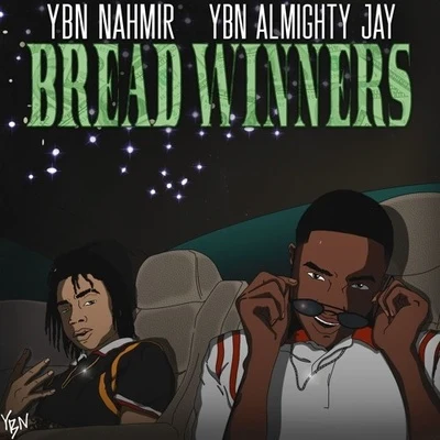 Bread Winners 專輯 YBN Nahmir