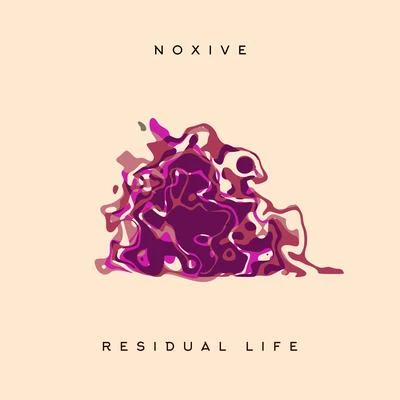 Residual Life 專輯 Noxive