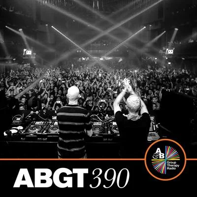 Group Therapy 390 專輯 Opposite The Other/Above & Beyond/Seven Lions