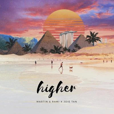 Higher 专辑 Joie Tan/Toni Neri