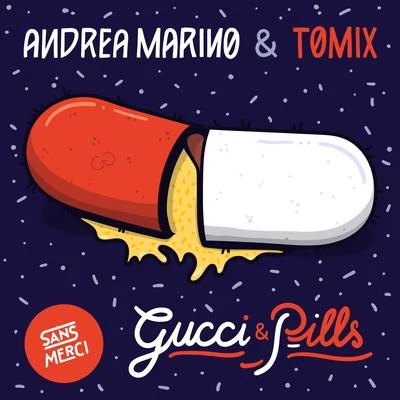 Gucci & Pills 專輯 Damaged goods/Andrea Marino