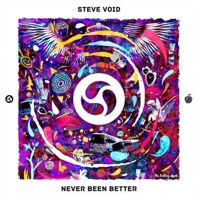 Never Been Better 专辑 Steve Void