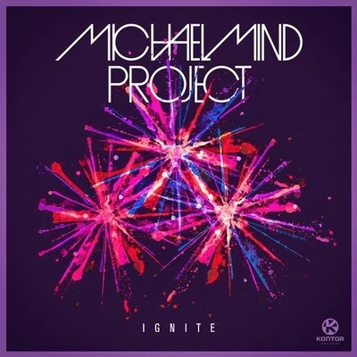 IGNITE 專輯 Michael Mind Project