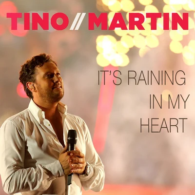 It&#x27;s raining in my heart 专辑 Lil Kleine/Tino Martin