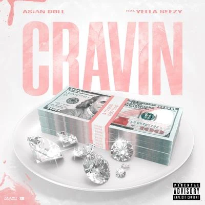 Cravin (feat. Yella Beezy) 专辑 Yella Beezy