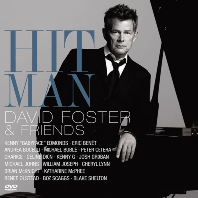 David Foster妹尾武 Hit Man: David Foster And Friends