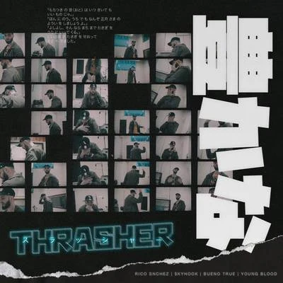 Thrasher 專輯 $kyhook