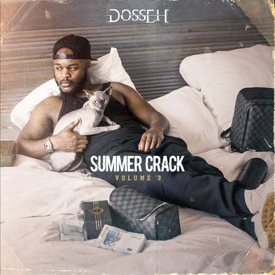 Summer Crack, Vol. 3 專輯 Dosseh