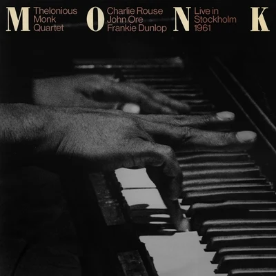 Thelonious Monk Quartet Live in Stockholm 1961