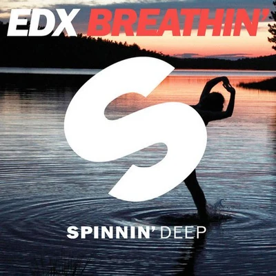 Breathin 專輯 EDX