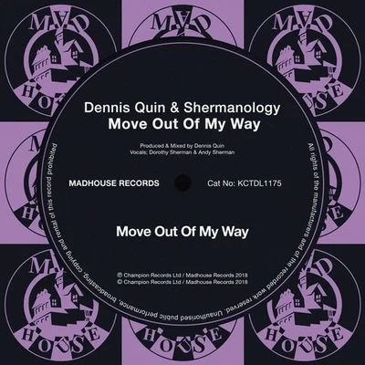 Move out of My Way 專輯 Dennis Quin