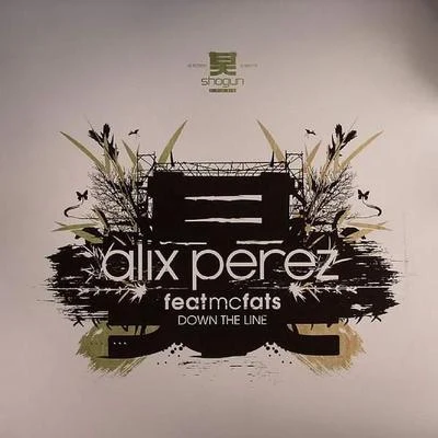 Down the LineFingerclick 專輯 Alix Perez