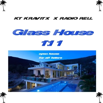 Glass House 1:11 專輯 KT Kravitx