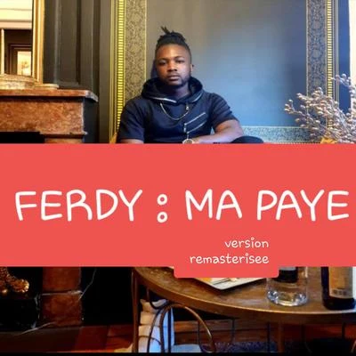 Ma paye 專輯 Ferdy/Daddys Groove