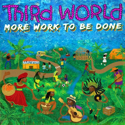 More Work to Be Done 專輯 Neville Staple/Third World