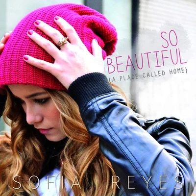 So Beautiful (A Place Called Home) 專輯 Sofia Reyes/Francesco Yates