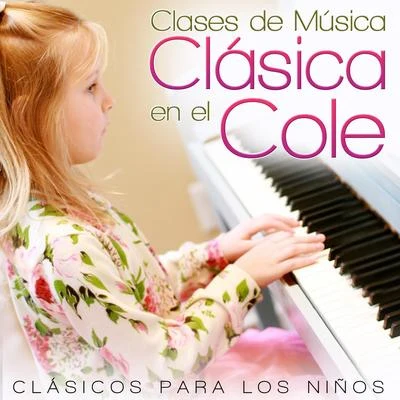 Clases de Música Clásica en el Cole. Clásicos para los Niños 專輯 Aram Khachaturian