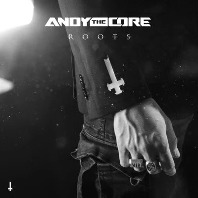 Roots 專輯 Andy The Core