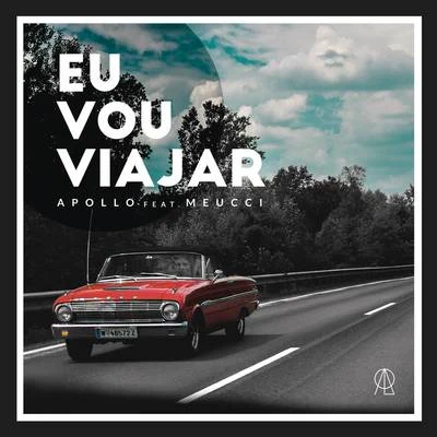 Eu Vou Viajar 專輯 孝彬/Apollo