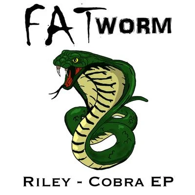 Cobra Ep 專輯 Riley