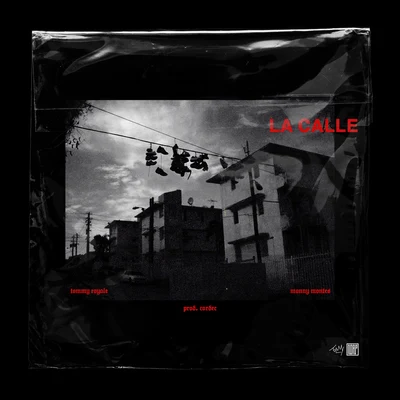 La Calle 專輯 Mikey A/Indiomar/Jay Kalyl/Manny Montes