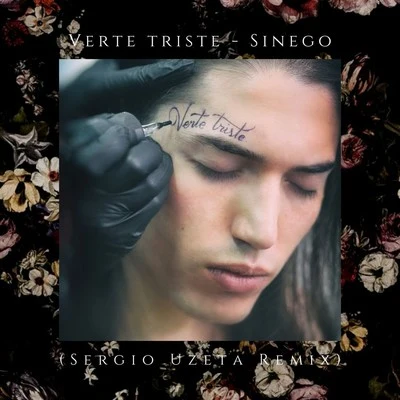 Verte Triste (Sergio Uzeta Remix) 專輯 Sinego/Sofi Tukker/Bomba Estéreo