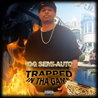 Trapped in Tha Game 專輯 Nyke Nitti/Og Semi-Auto/Killa Tay