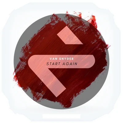 Start Again (Michael Mind Remix) 專輯 Van Snyder/Fireflie