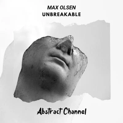 Max Olsen Unbreakable