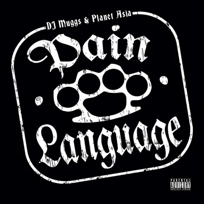 DJ MuggsDizzee RascalBambu Pain Language