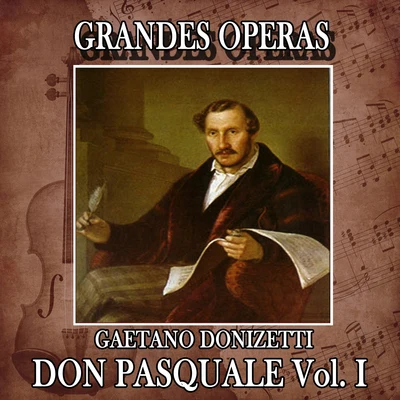 Gaetano Donizett: Grandes Operas. Don Pasquale (Volumen I) 專輯 Orchestra e Coro del Teatro alla Scala/Nino Sanzogno