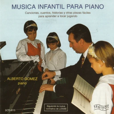 Música infantil para piano 專輯 Alberto Gomez