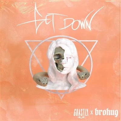 Get Down 專輯 Ghastly/Matthew Koma/Hardc0re