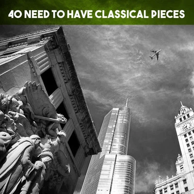 40 Need To Have Classical Pieces 专辑 The Columbia Symphony Orchestra