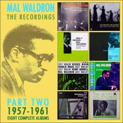 The Recordings: 1957-1961 专辑 Mal Waldron