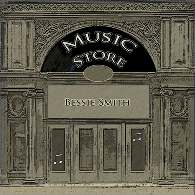 Music Store 專輯 Bessie Smith