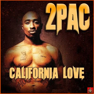 California Love 專輯 2Pac/JAY-Z/50 Cent/Nas/Xzibit