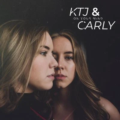 On Your Mind 专辑 Oli Harper/KTJ & CARLY