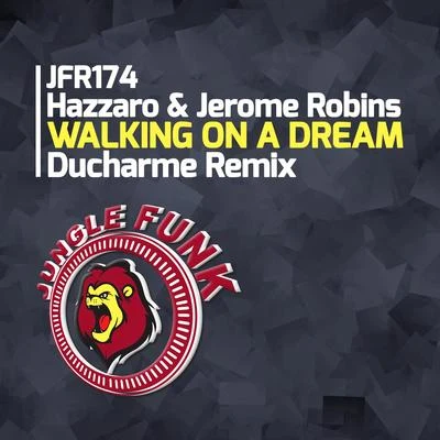 Jerome RobinsBLAZEBarbara TuckerUDAUFL Walking On A Dream (Ducharme Remix)